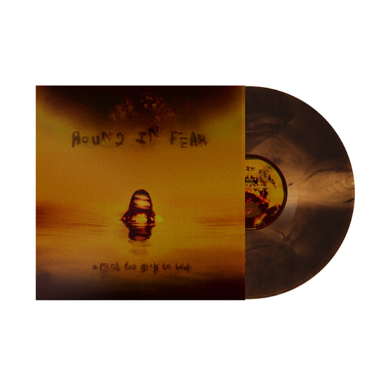 Bound in Fear "A Mind Too Sick To Heal" Special Edition 12"
