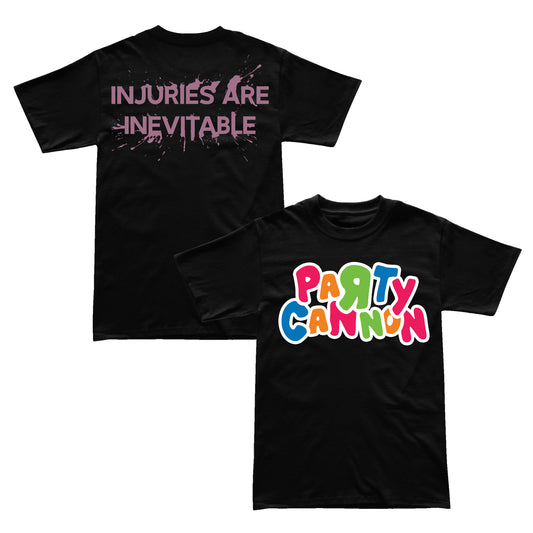 Party Cannon "Injuries Are Inevitable - Black" T-Shirt
