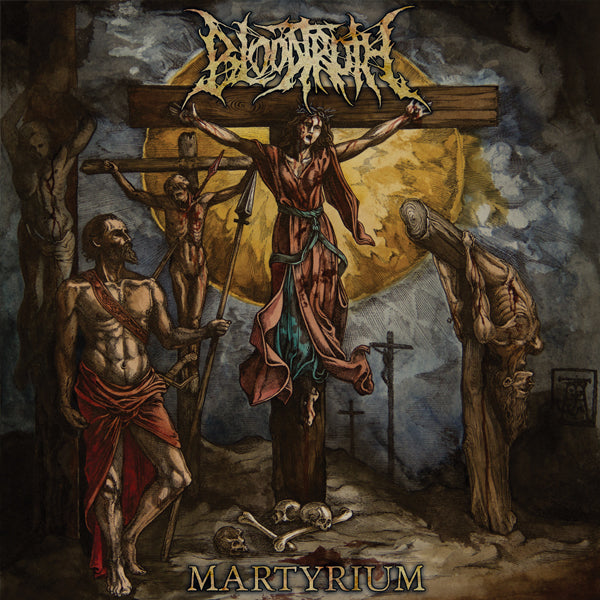 Bloodtruth "Martyrium" 12"