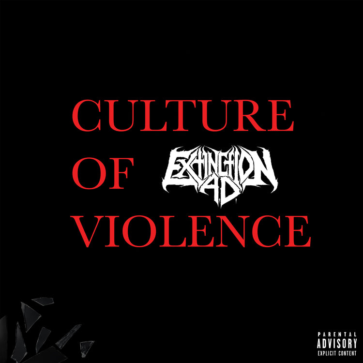 Extinction A.D. "Culture of Violence" Special Edition CD