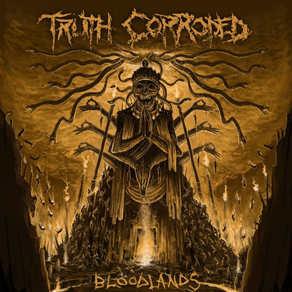 Truth Corroded "Bloodlands" CD