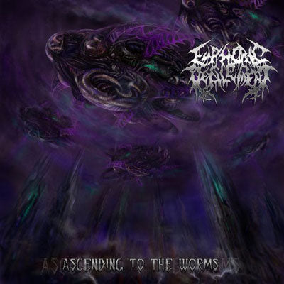 Euphoric Defilement "Ascending to the Worms" CD