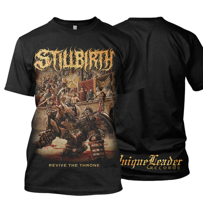 Stillbirth "Revive The Throne" T-Shirt