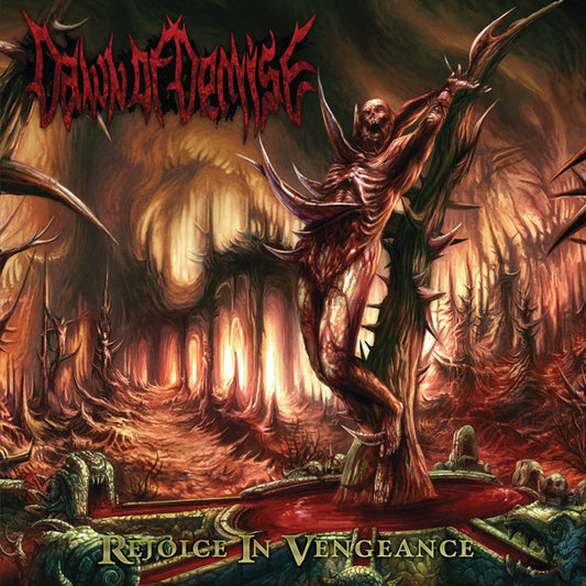 Dawn Of Demise "Rejoice in Vengeance" CD