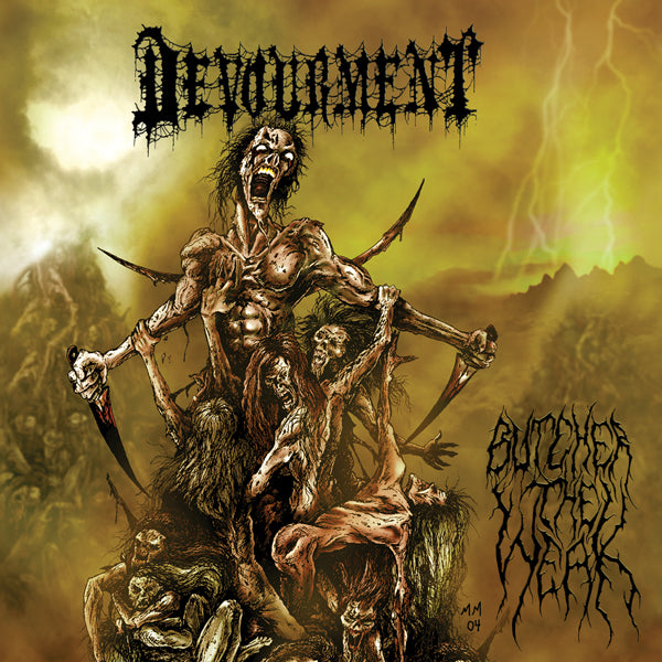 Devourment "Butcher the Weak" 12"