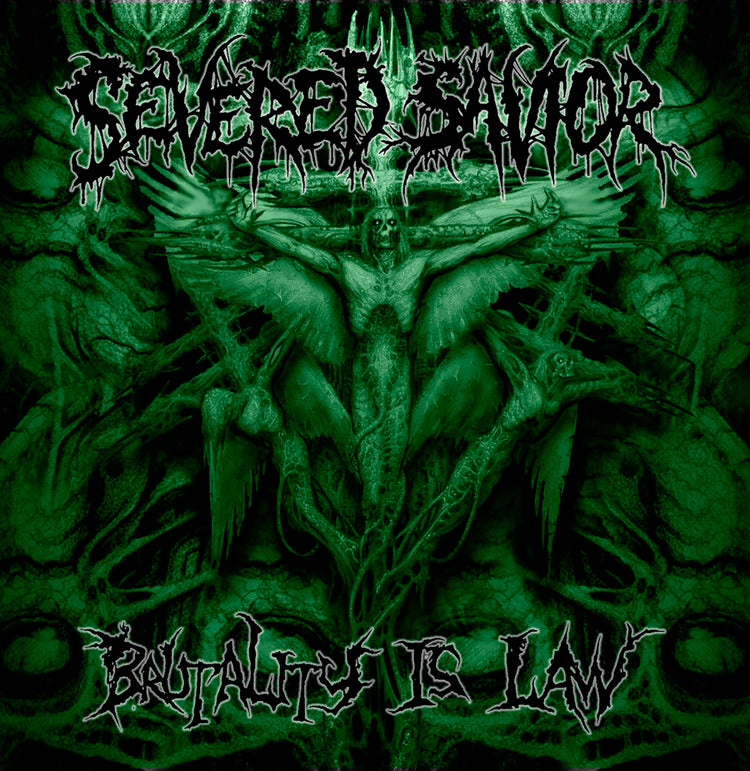 Severed Savior "Brutality Is Law" CD