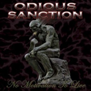 Odious Sanction "No Motivation To Live" CD